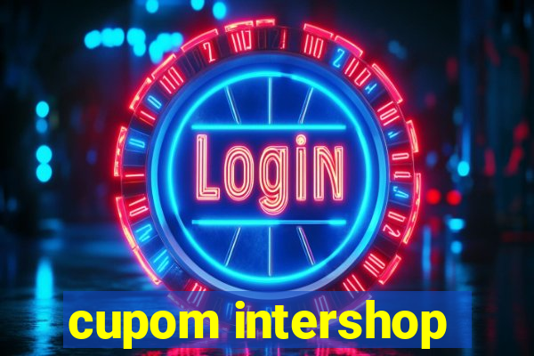 cupom intershop